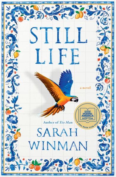 Cover for Sarah Winman · Still Life (Hardcover Book) (2021)