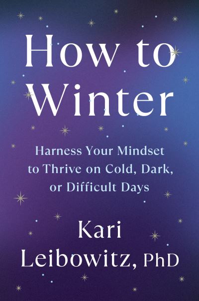 Cover for Kari Leibowitz · How to Winter (Bok) (2024)