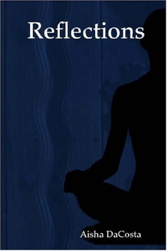 Cover for Aisha Dacosta · Reflections (Pocketbok) (2007)