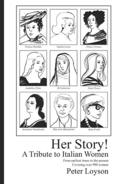 Her Story! A Tribute to Italian Women - Peter Loyson - Książki - African Sun Media - 9780620922753 - 30 marca 2021