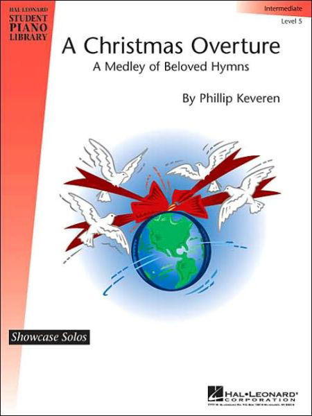 Cover for Phillip Keveren · A Christmas Overture         Intermediate Level 5         Showcase Solos Hlspl (Paperback Book) (2003)