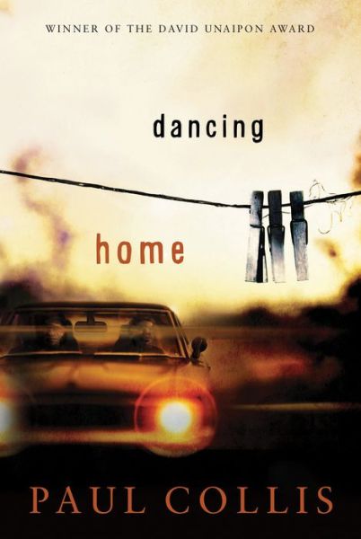 Cover for Paul Collis · Dancing Home (Pocketbok) (2018)