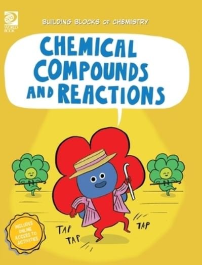 Chemical Compounds and Reactionsenviromental Chemistryatoms and Moleculeschemical Elements - Wiam D. Adams - Boeken - World Book, Incorporated - 9780716643753 - 16 augustus 2022