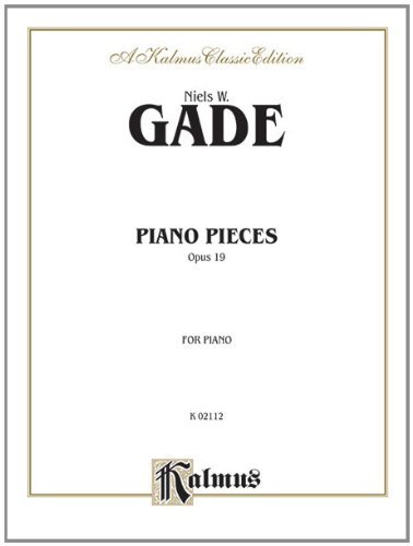 Cover for Niels Gade · Gade Piano Pieces Op 19 (Paperback Book) [Kalmus edition] (2000)