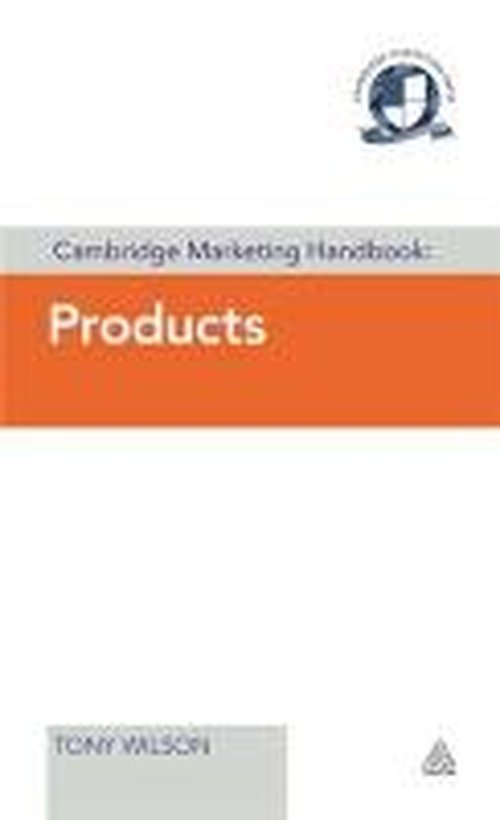 Cover for Tony Wilson · Cambridge Marketing Handbook: Products (Hardcover Book) (2013)