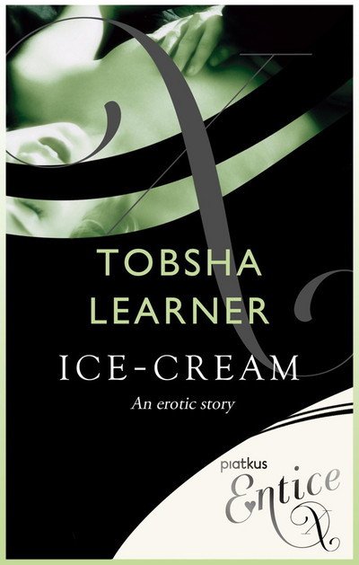 Cover for Tobsha Learner · Ice-cream (Paperback Book) (2024)