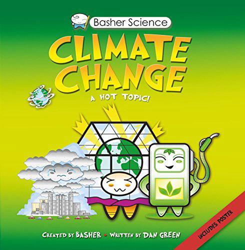 Cover for Simon Basher · Basher Science: Climate Change - Basher Science (Paperback Book) [Export edition] (2015)