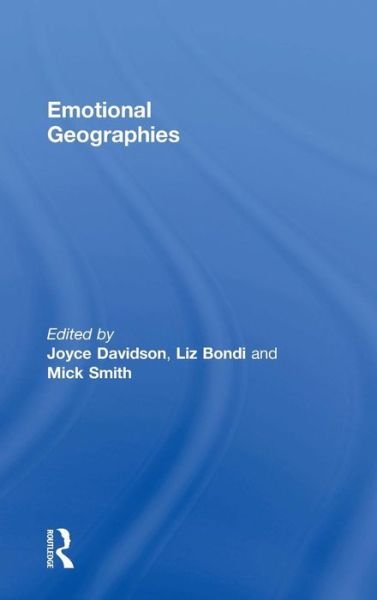 Cover for Liz Bondi · Emotional Geographies (Hardcover bog) [New edition] (2005)