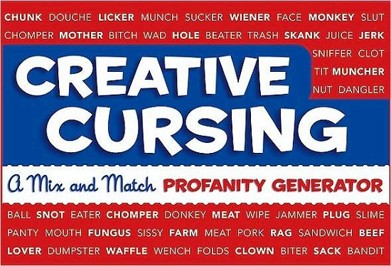 Cover for Jillian Panarese · Creative Cursing: A Mix 'n' Match Profanity Generator (Hardcover Book) (2009)
