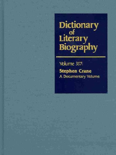 A Documentary Volume (Dictionary of Literary Biography) - Stephen Crane - Książki - Gale Group - 9780787681753 - 3 września 2010