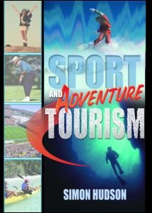 Cover for Simon Hudson · Sport and Adventure Tourism (Hardcover Book) (2002)