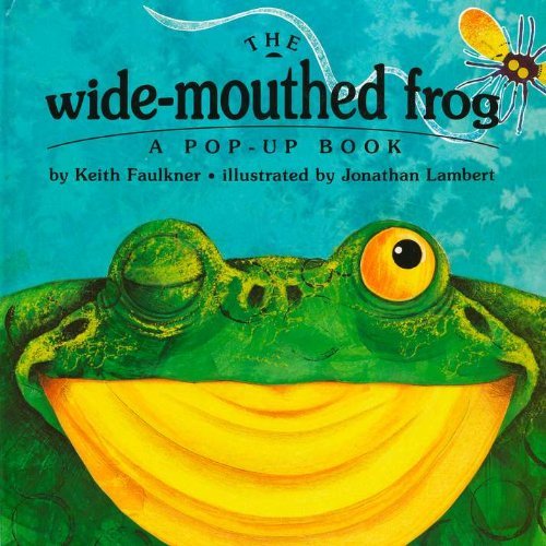 Cover for Keith Faulkner · The Wide-mouthed Frog (A Pop-up Book) (Hardcover bog) [1st edition] (1996)