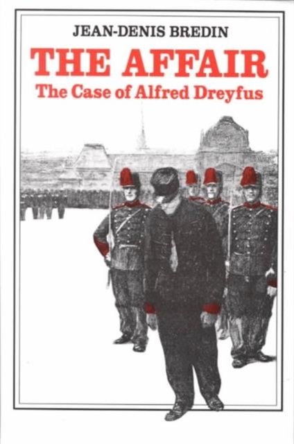 Cover for Jean-Denis Bredin · Affair: The Case of Alfred Dreyfuss (Pocketbok) (2010)