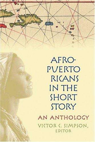 Cover for Victor C. Simpson · Afro-Puerto Ricans in the Short Story: An Anthology (Paperback Book) (2006)