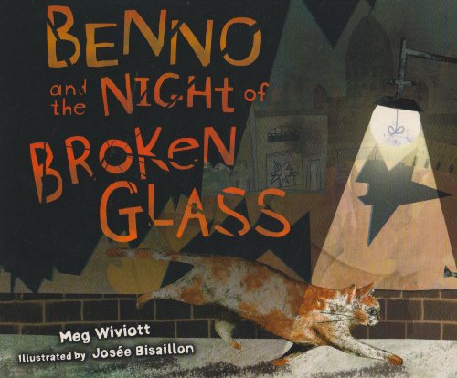 Cover for Meg Wiviott · Benno and the Night of Broken Glass (Holocaust) (Paperback Book) (2010)