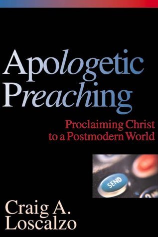 Cover for Loscalzo · Apologetic Preaching (Paperback Book) (2000)