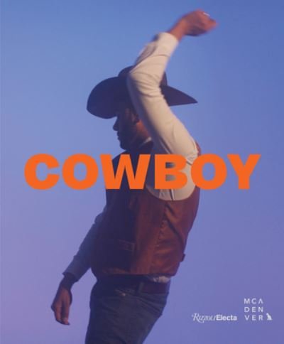 Cover for Nora Burnett Abrams · Cowboy (Hardcover bog) (2023)