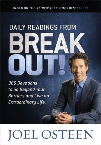 Cover for Joel Osteen · Daily Readings from Break Out!: 365 Devotions to Go Beyond Your Barriers and Live an Extraordinary Life (Hardcover Book) (2014)