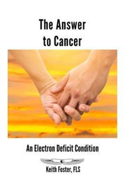 Cover for Keith Foster · The Answer to Cancer (Paperback Book) (2016)