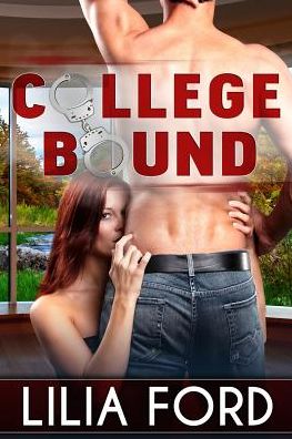 Cover for Lilia Ford · College Bound (Paperback Book) (2014)