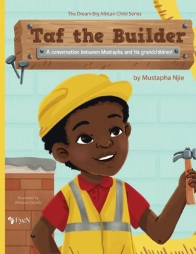 Cover for Mustapha Njie · Taf the Builder (Book) (2022)