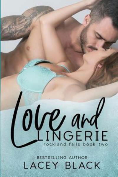 Cover for Lacey Black · Love and Lingerie (Taschenbuch) (2019)