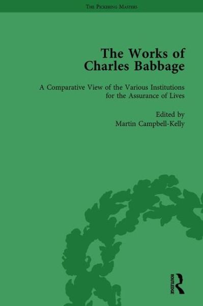 The Works of Charles Babbage Vol 6 - Charles Babbage - Kirjat - Taylor & Francis Ltd - 9781138763753 - keskiviikko 1. maaliskuuta 1989