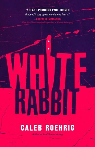 Cover for Caleb Roehrig · White Rabbit (Paperback Book) (2019)