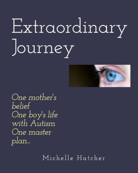 Cover for Michelle Hatcher · Extraordinary Journey (Paperback Book) (2016)