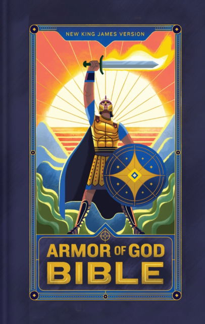 Cover for Thomas Nelson · NKJV Armor of God Bible, Hardcover (Children’s Bible, Red Letter, Comfort Print, Holy Bible): New King James Version (Gebundenes Buch) (2025)