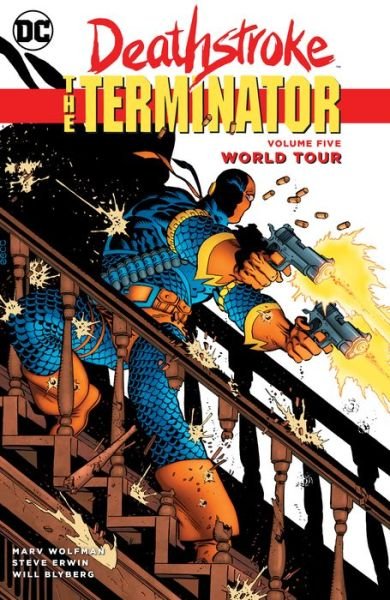 Cover for Marv Wolfman · Deathstroke, The Terminator Volume 5: World Tour (Paperback Book) (2019)