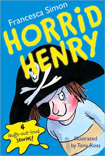 Cover for Francesca Simon · Horrid Henry (Paperback Book) (2009)