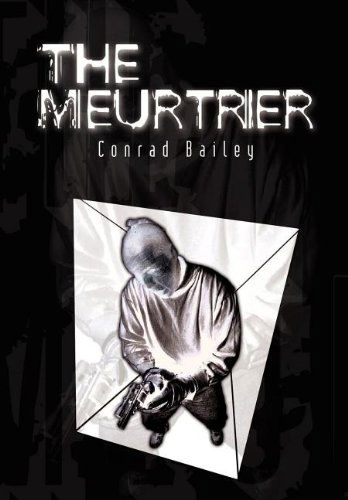 Cover for Conrad Bailey · The Meurtrier (Hardcover Book) (2002)