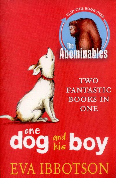 Cover for Eva Ibbotson · The Abominables / One Dog and his Boy Bind Up (Taschenbuch) (2015)