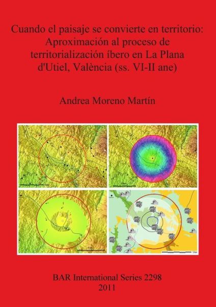 Cover for Andrea Moreno Martín · Cuando el paisaje se convierte en territorio (Book) (2011)