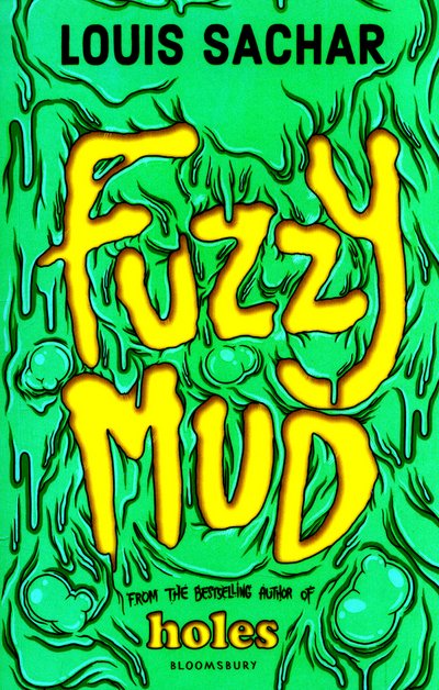 Cover for Louis Sachar · Fuzzy Mud (Taschenbuch) (2016)