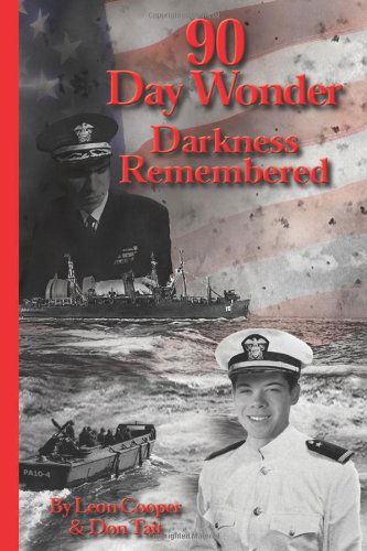 Cover for Leon Cooper · 90 Day Wonder - Darkness Remembered (Paperback Book) (2003)