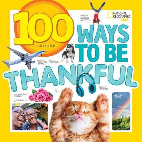 Cover for National Geographic Kids · 100 Ways to be Thankful (Paperback Book) (2019)