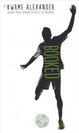 Cover for Kwame Alexander · Booked (Hardcover Book) (2020)