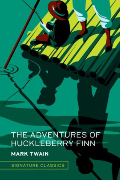 Cover for Mark Twain · The Adventures of Huckleberry Finn - Signature Editions (Hardcover Book) (2023)