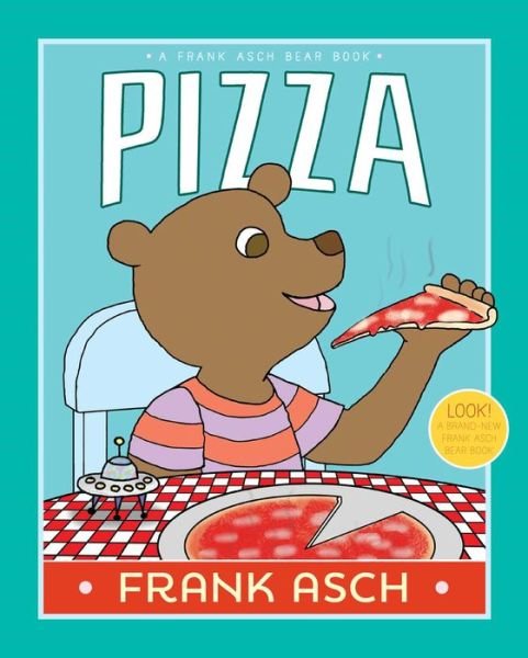 Cover for Frank Asch · Pizza (Hardcover bog) (2015)