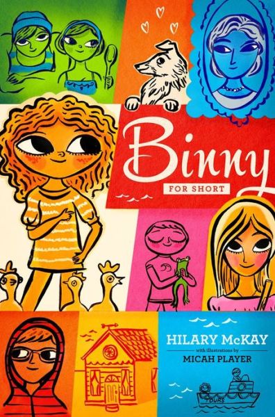 Binny for Short - Hilary Mckay - Kirjat - Margaret K. McElderry Books - 9781442482753 - tiistai 23. heinäkuuta 2013