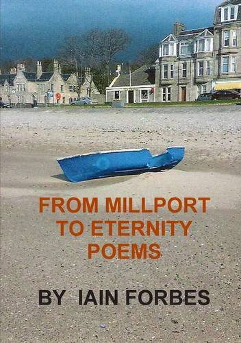 From Millport to Eternity - Iain Forbes - Książki - Lulu.com - 9781447883753 - 4 października 2011