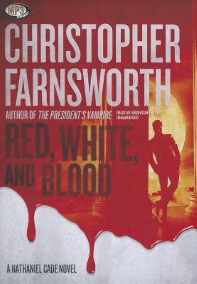 Cover for Christopher Farnsworth · Red, White, and Blood (CD) (2012)