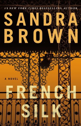 Cover for Sandra Brown · French Silk (Paperback Bog) (2013)