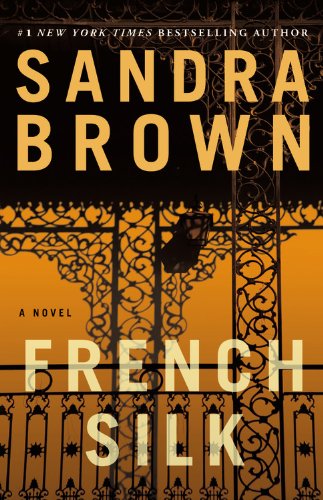 Cover for Sandra Brown · French Silk (Paperback Book) (2013)