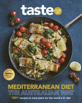 Cover for Taste. Com. Au · Mediterranean Diet - The Australian Way: The new bestselling cookbook from Australia's favourite food site for fans of RecipeTin Eats, Jamie Oliver and Michael Mosley (Paperback Book) (2025)