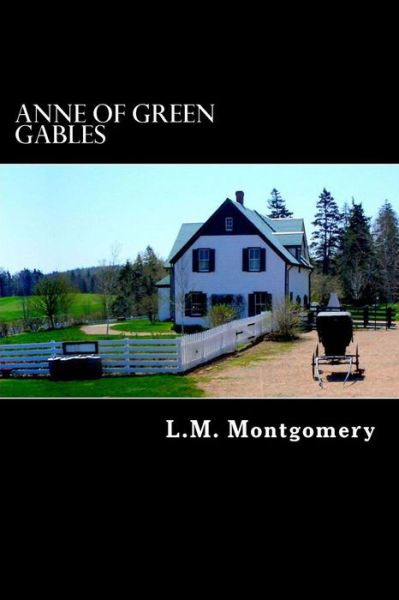 Cover for L.m. Montgomery · Anne of Green Gables (Paperback Bog) (2012)