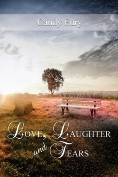 Cover for Candy Fury · Love, Laughter and Tears (Paperback Book) (2013)