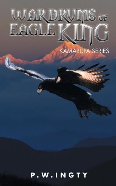 Cover for P W Ingty · War Drums of Eagle King (Paperback Book) (2015)